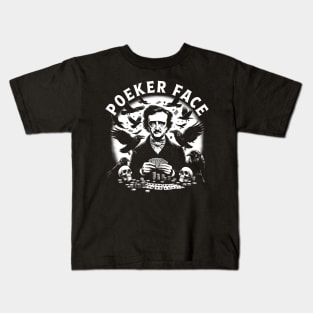 Edgar Allan Poe Poeker Face Funny Goth Poker Lover Kids T-Shirt